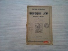Notiuni Elementare de VERSIFICATIUNE LATINA - Prosodia si Metrica - G. Popa-Lisseanu - Editura Librariei SOCEC &amp; Co., 1924, 71 p.