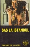 Gerard de Villiers - SAS la Istanbul