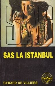 Gerard de Villiers - SAS la Istanbul foto