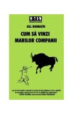 Cumpara ieftin Cum sa vinzi marilor companii - Paperback brosat - Jill Konrath - Brandbuilders