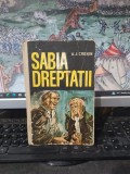 Sabia dreptății, A.J. Cronin, editura Albatros, București 1971, 221
