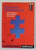 3 NOUVELLES CONTEMPORAINE - Patrick Modiano, Alain Spiess, 2006, Gallimard, Roman Beletristica, Coperta Brosata, 110 Pagini