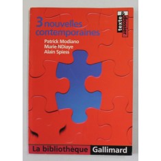 3 NOUVELLES CONTEMPORAINE by PATRICK MODIANO ..ALAIN SPIESS , 2006