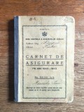 Carnet de Asigurare 1940 - 1943, Casa de Asigurari Campina 2 / CD1P