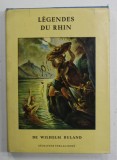 LEGENDES DU RHIN de WILHELM RULAND, 1985