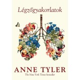 L&eacute;gzőgyakorlatok - Anne Tyler