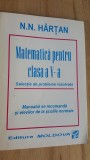 Matematica pentru clasa a V-a- N.N. Hartan