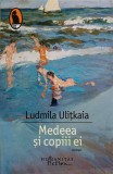 MEDEEA SI COPIII EI-LUDMILA ULITKAIA, 2019, Humanitas