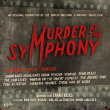 Murder At The Symphony | Danish National Symphony Orchestra