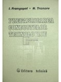 I. Frangopol - Prefabricarea conductelor tehnologice (Editia: 1981)