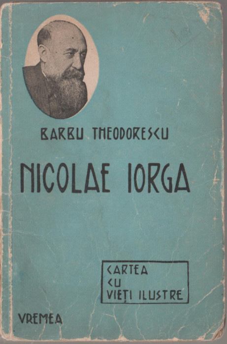 Barbu Theodorescu - Nicolae Iorga (semnatura Dan Smantanescu, secretar Iorga)