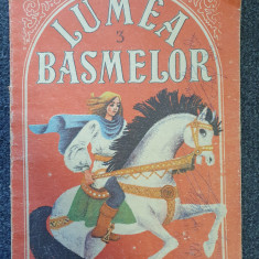 LUMEA BASMELOR Povesti + Carte de colorat (volumul 3)