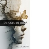 Dincolo de frica - Otilia A. Mutu