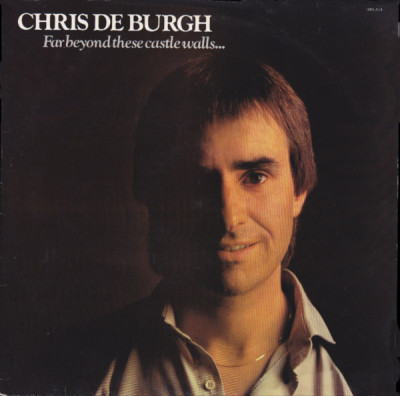 VINIL Chris de Burgh &amp;lrm;&amp;ndash; Far Beyond These Castle Walls... (VG+) foto