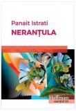 Neranțula - Paperback brosat - Panait Istrati - Hoffman