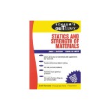 Schaum's Outline of Statics and Strength of Materials