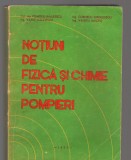 C9053 NOTIUNI DE FIZICA SI CHIMIE PENTRU POMPIERI - col. ing. P. BALULESCU