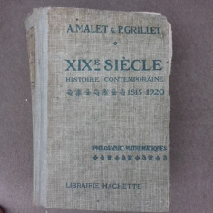 XIX SIECLE. HISTOIRE CONTEMPORAINE 1815-1920 - A. MALET