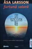 Cumpara ieftin Furtuna solară - 2011 - Așa Larsson (F482)