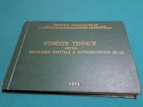 CONDIȚII TEHNICE PENTRU REPARAREA CAPITALĂ A AUTOCAMIONULUI SR-113 /1970 * 1