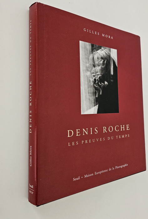 Album fotografie carte cu autograf Denis Roche Les preuves du temps