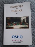 Osho Samanta de mustar volumul 2