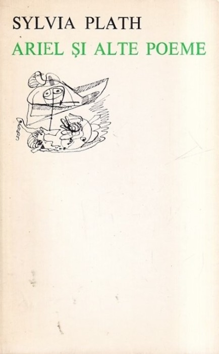 Sylvia Plath - Ariel si alte poeme