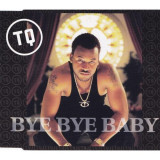 CD Maxi-Single TQ &ndash; Bye Bye Baby
