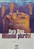 Mileniul pierdut - 2008 - Florin Diacu (AR102)