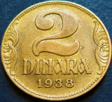 Cumpara ieftin Moneda istorica 2 DINARI / DINARA - YUGOSLAVIA, anul 1938 * cod 1387, Europa