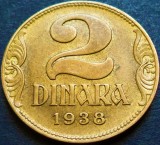 Cumpara ieftin Moneda istorica 2 DINARI / DINARA - YUGOSLAVIA, anul 1938 * cod 1387