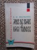 Barbu Stefanescu Delavrancea: Apus de soare si Hagi Tudose - Teatru, Editura Tineretului 1960, 227 pagini