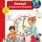 Ceasul Si Masurarea Timpului, Angela Weinhold - Editura Casa