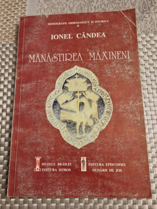 Manastirea Maxineni Ionel Candea