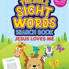 The Bible Sight Words Search Book: Jesus Loves Me