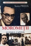 Morometii Ultimul capitol Sorin Preda