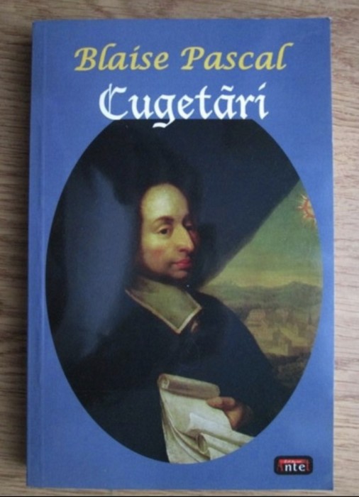 Blaise Pascal - Cugetari