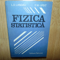 FIZICA STATISTICA -L.D.LANDAU