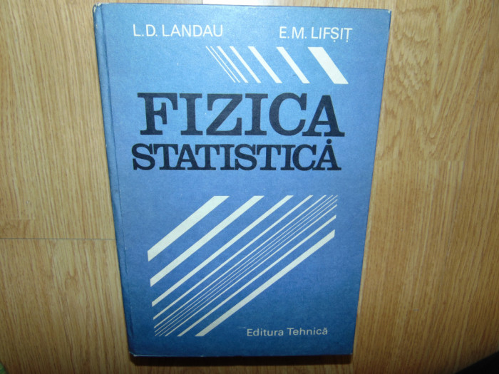 FIZICA STATISTICA -L.D.LANDAU