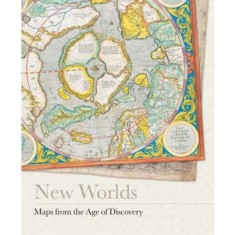 New Worlds - Maps from the Age of Discovery - Baynton-williams, Ashley