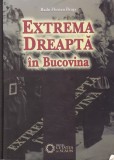 AS - RADU FLORIAN BRUJA - EXTREMA DREAPTA IN BUCOVINA