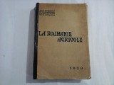 LA ROUMANIE AGRICOLE - N. BANESCO - 1929