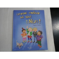 UNEORI TREBUIE SA SPUI NU! - DAGMAR GEISLER