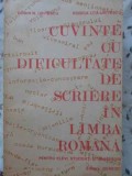 CUVINTE CU DIFICULTATE DE SCRIERE IN LIMBA ROMANA-DORIN N. URITESCU, RODICA UTA-URITESCU-227354