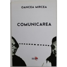 COMUNICAREA de OANCEA MIRCEA , 2008