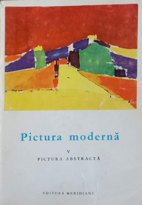 PICTURA MODERNA VOL.5 PICTURA ABSTRACTA-MARCEL ADERCA foto