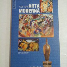 1905-1945 ARTA MODERNA - EDINA BERNARD