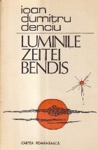 Luminile Zeitei Bendis
