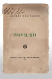 Privelisti - George Dumitrescu, Ed. Literara a Casei Scoalelor, 1928, versuri