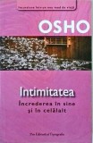 Cumpara ieftin Osho - Intimitatea: Increderea in sine si in celalalt | Carte spirituala, 2019, 202 pagini